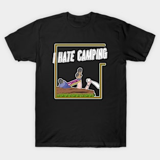 I Hate Camping T-Shirt